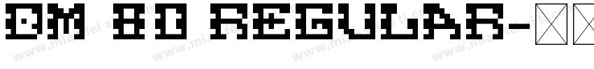 DM 80 Regular字体转换